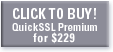 Buy Now! QuickSSL Premium